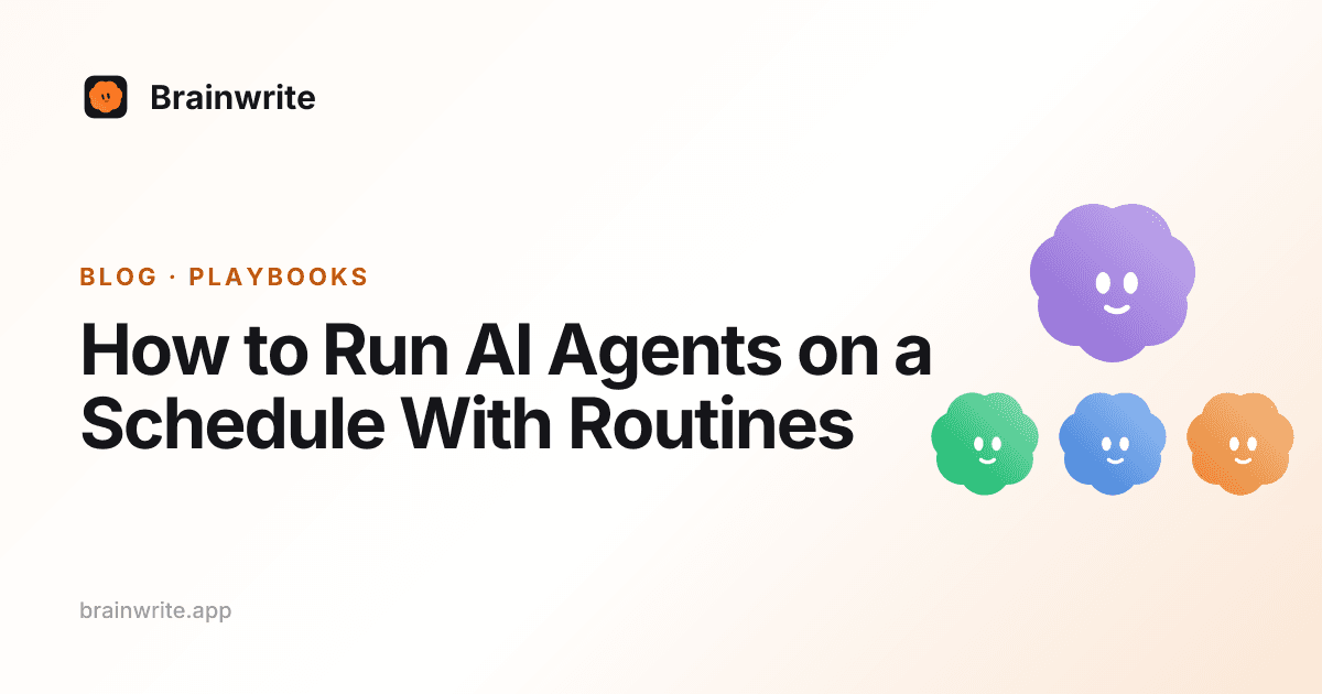 How to Run AI Agents on a Schedule With Routines: cover art with the Brainwrite team